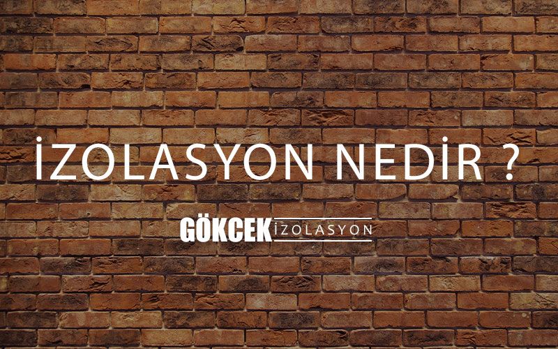 İzolasyon Nedir ?